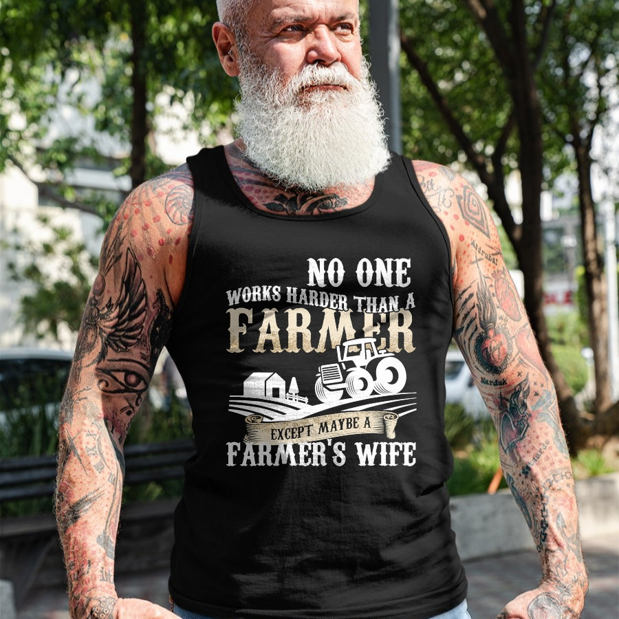 Best Farmer Life Shirt, Funny Farmer UnisexT-Shirt/Hoodie/Sweatshirt HLT00 - Funny No One Works Harder Than a Farmer Wife Tractor Farm T-Shirt
