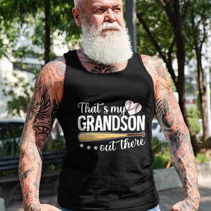 Best Grandpa Shirt, Proud Grandpa Unisex T-Shirt/Hoodie/Sweatshirt HLT00 -Baseball Grandma Funny That's My Grandson Out There Baseball T-Shirt