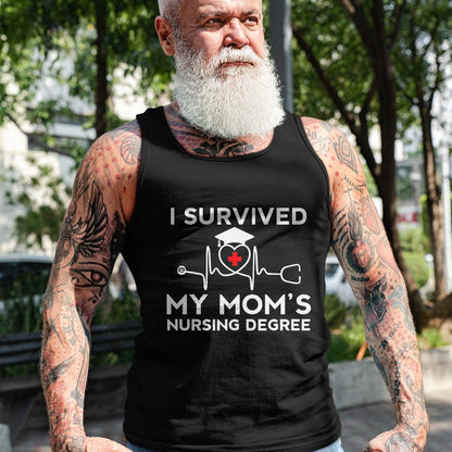 Funny Nurse Shirt, Nurse Unisex T-Shirt/Hoodie/Sweatshirt HLT00 - I survived My Mom's Nursing Degree, Proud Son Daughter Nurse T-Shirt