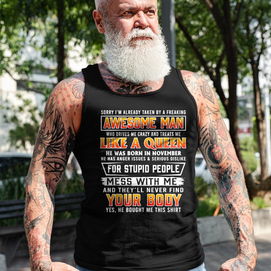 Best Wife Shirt, Wife and Husband Unisex T-Shirt/Hoodie/Sweatshirt HLT00 - Sorry I'm Already Taken By A November Awesome Man T-shirt