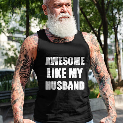 Best Wife Shirt, Wife and Husband Unisex T-Shirt/Hoodie/Sweatshirt HLT00 - Awesome Like My Husband Funny Wife T-Shirt (1)