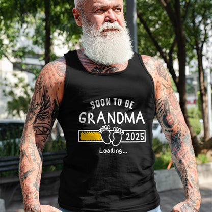 Best Grandpa Shirt, Proud Grandpa Unisex T-Shirt/Hoodie/Sweatshirt HLT00 - Soon to be Grandma 2025 Loading Promoted to Grandma 2025 T-Shirt