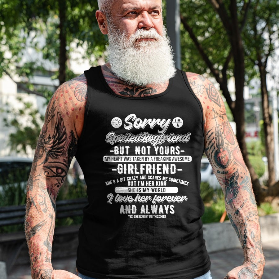 Best Wife Shirt, Wife and Husband Unisex T-Shirt/Hoodie/Sweatshirt HLT00 - Sorry I'm A Spoiled Boyfriend by Freaking Awesome Girlfriend T-Shirt (1)