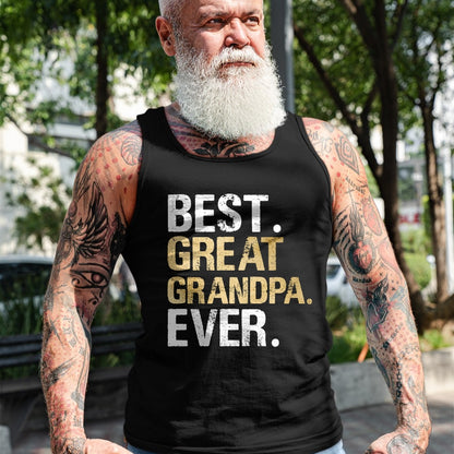 Best Grandpa Shirt, Proud Grandpa Unisex T-Shirt/Hoodie/Sweatshirt HLT00 -Best Great Grandpa Ever Gift from Granddaughter Grandson T-Shirt