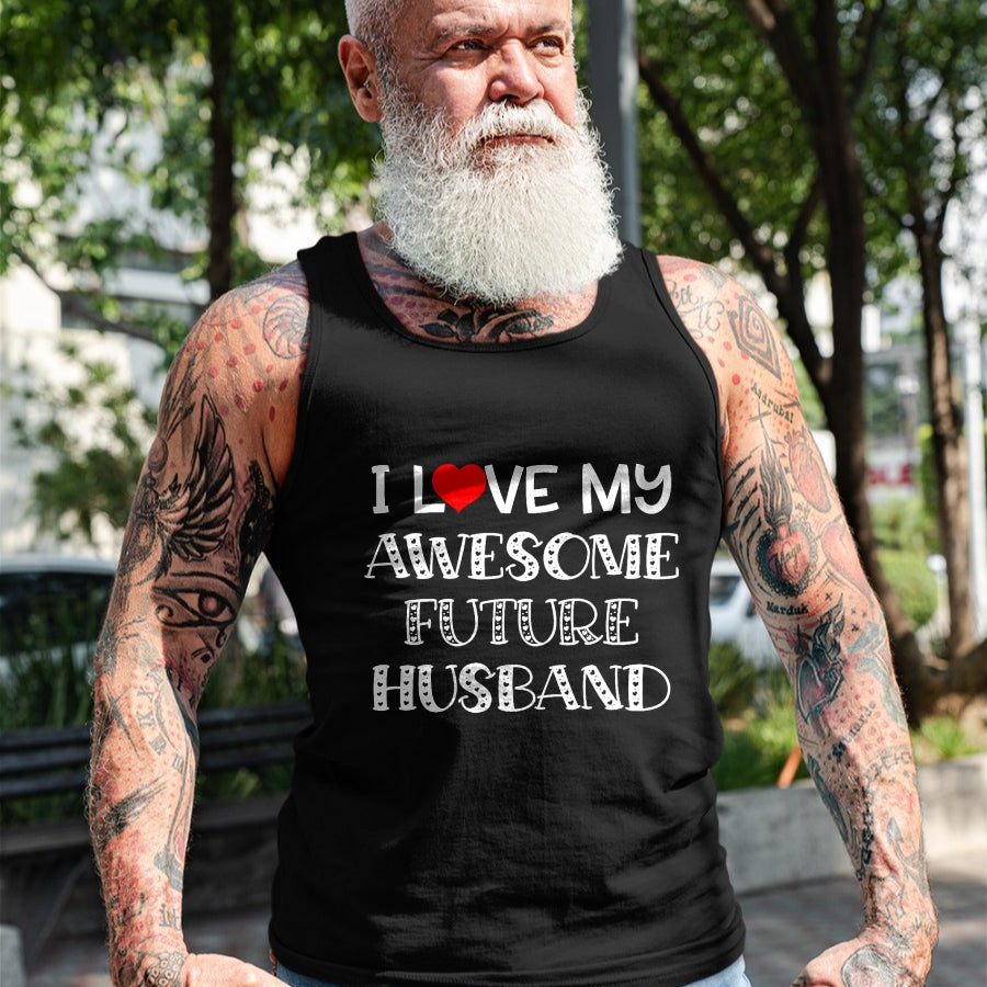 Best Wife Shirt, Wife and Husband Unisex T-Shirt/Hoodie/Sweatshirt HLT00 - I Love My Awesome Future Husband Shirt Bride Heart Fiance T-Shirt (1)