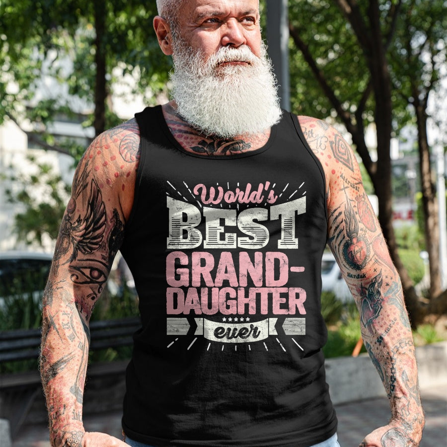 Best Grandpa Shirt, Proud Grandpa Unisex T-Shirt/Hoodie/Sweatshirt HLT00 - Cool Granddaughter Gift T Shirt World's Best Grand-Daughter T-Shirt