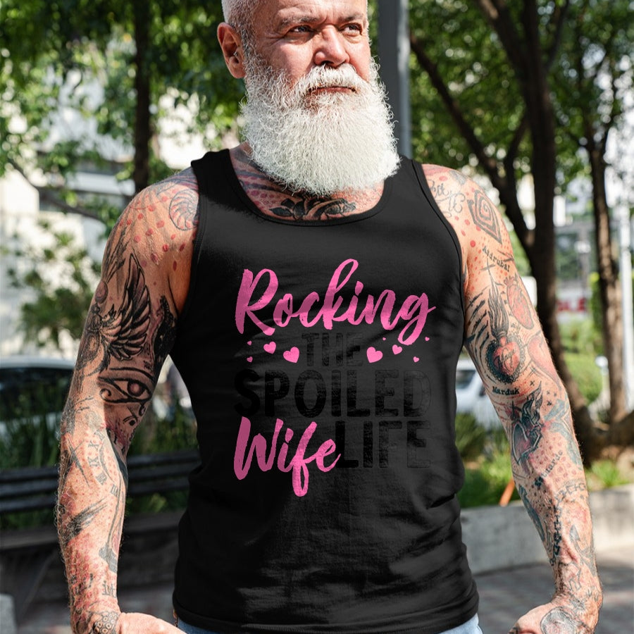 Best Wife Shirt, Wife and Husband Unisex T-Shirt/Hoodie/Sweatshirt HLT00 - Gift for wife T shirt, spoiled wife   Funny Spoiled Wife Art For Women Husband Spoiled Wife Life Lon