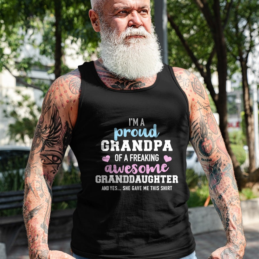 Best Grandpa Shirt, Proud Grandpa Unisex T-Shirt/Hoodie/Sweatshirt HLT00 - Proud grandpa of an awesome granddaughter T-Shirt