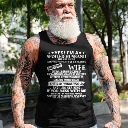 Best Husband Shirt, Wife and Husband Unisex T-Shirt/Hoodie/Sweatshirt HLT00 - I_m A Spoiled Husband Of A Freaking Awesome Wife DECEMBER T-Shirt