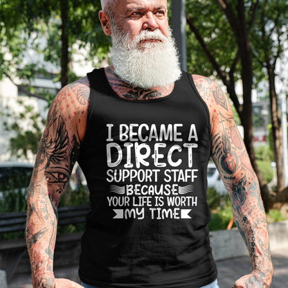 Funny Nurse Shirt, Nurse Unisex T-Shirt/Hoodie/Sweatshirt HLT00 - I Became-Direct Support Staff funny DSP Nurse mom gifts T-Shirt