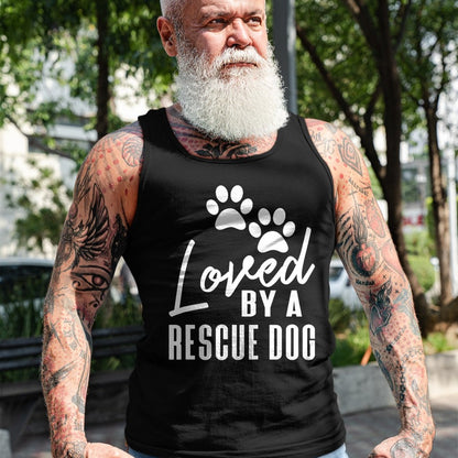 Dog Love Shirt, Dog Lover Gift T-Shirt/Hoodie/Sweatshirt HLT00 - Loved By A Rescue Dog - Foster Mom Rescue Dad T-Shirt