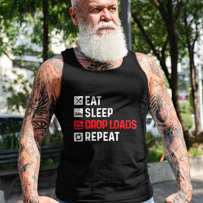 Best Truck Driver Life Shirt, Funny Trucker UnisexT-Shirt/Hoodie/Sweatshirt HLT00 - Drop Loads - Trucker Semi Truck Driver Big Rig Trucking T-Shirt