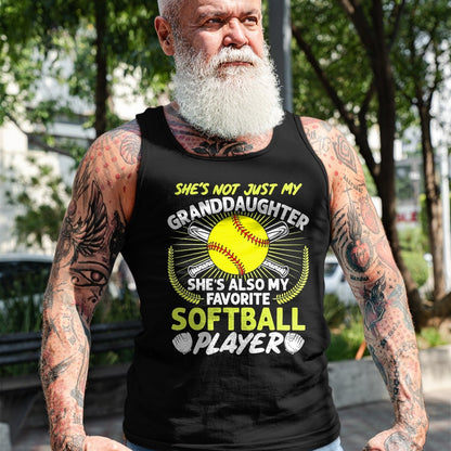 Best Grandpa Shirt, Proud Grandpa Unisex T-Shirt/Hoodie/Sweatshirt HLT00 - Funny My Granddaughter She's Also My Favorite Softball T-Shirt