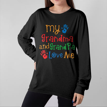 Best Grandpa Shirt, Proud Grandpa Unisex T-Shirt/Hoodie/Sweatshirt HLT00 - Grandma And Grandpa Love Me T-shirt Grandchild Tee T-Shirt