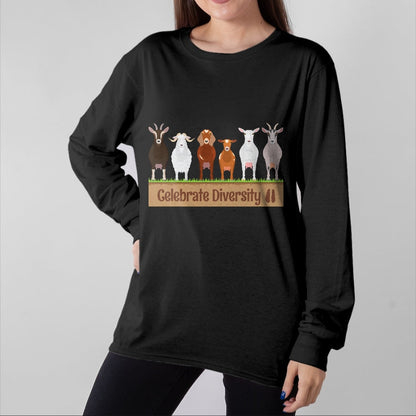 Best Farmer Life Shirt, Funny Farmer UnisexT-Shirt/Hoodie/Sweatshirt HLT00 - Celebrate Diversity Breeds Farm Animal Cute Humor Fun Goat Long Sleeve T-Shirt