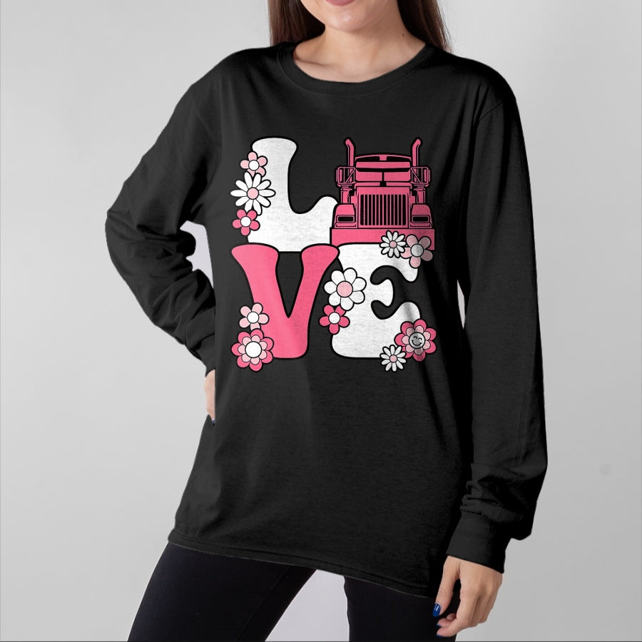 Best Truck Driver Life Shirt, Funny Trucker UnisexT-Shirt/Hoodie/Sweatshirt HLT00 - Cute Truck Love Semi Truck Driver Trucker Women Girls Kids T-Shirt
