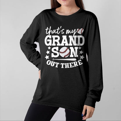 Best Grandma Shirt, Proud Grandma Unisex T-Shirt/Hoodie/Sweatshirt HLT00 - That's My Grandson Out There Women Baseball Grandma T-Ball T-Shirt