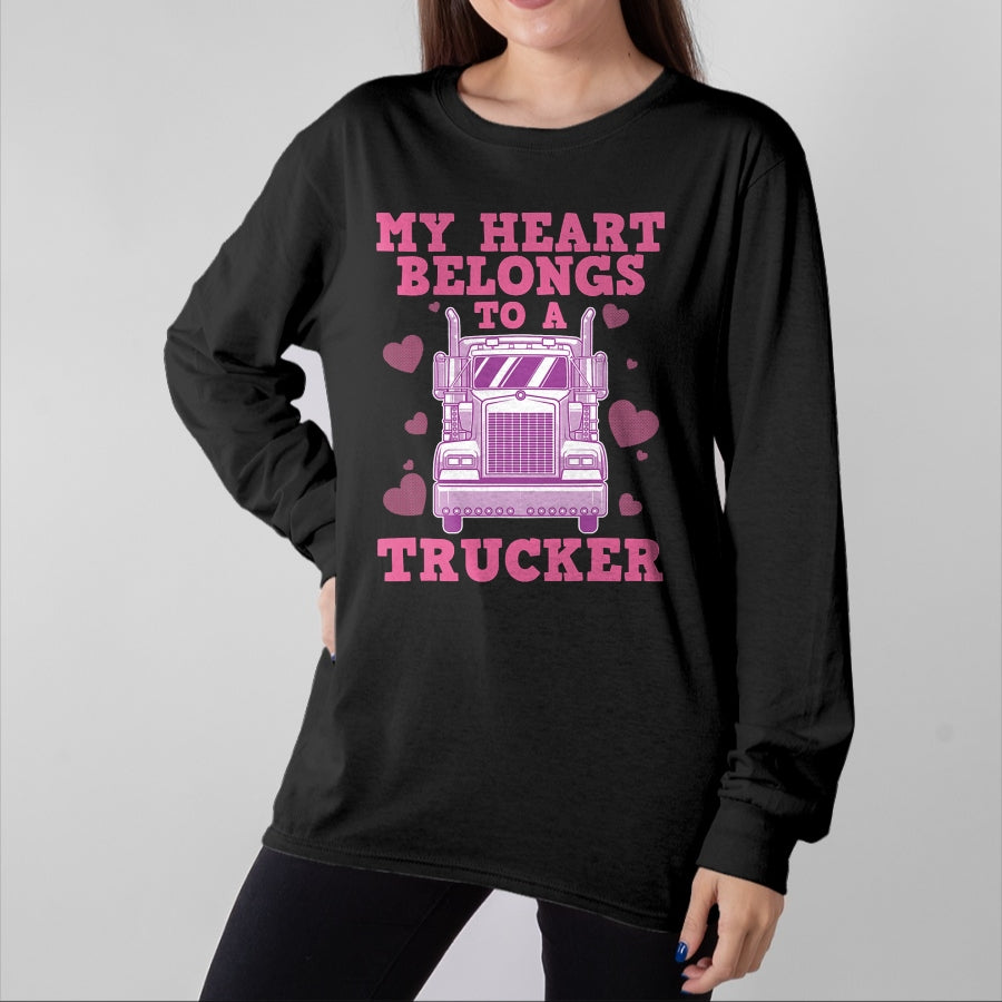 Best Truck Driver Life Shirt, Funny Trucker UnisexT-Shirt/Hoodie/Sweatshirt HLT00 - Cool Truckers Wife Gift for Women Funny Truck Driver Girl T-Shirt