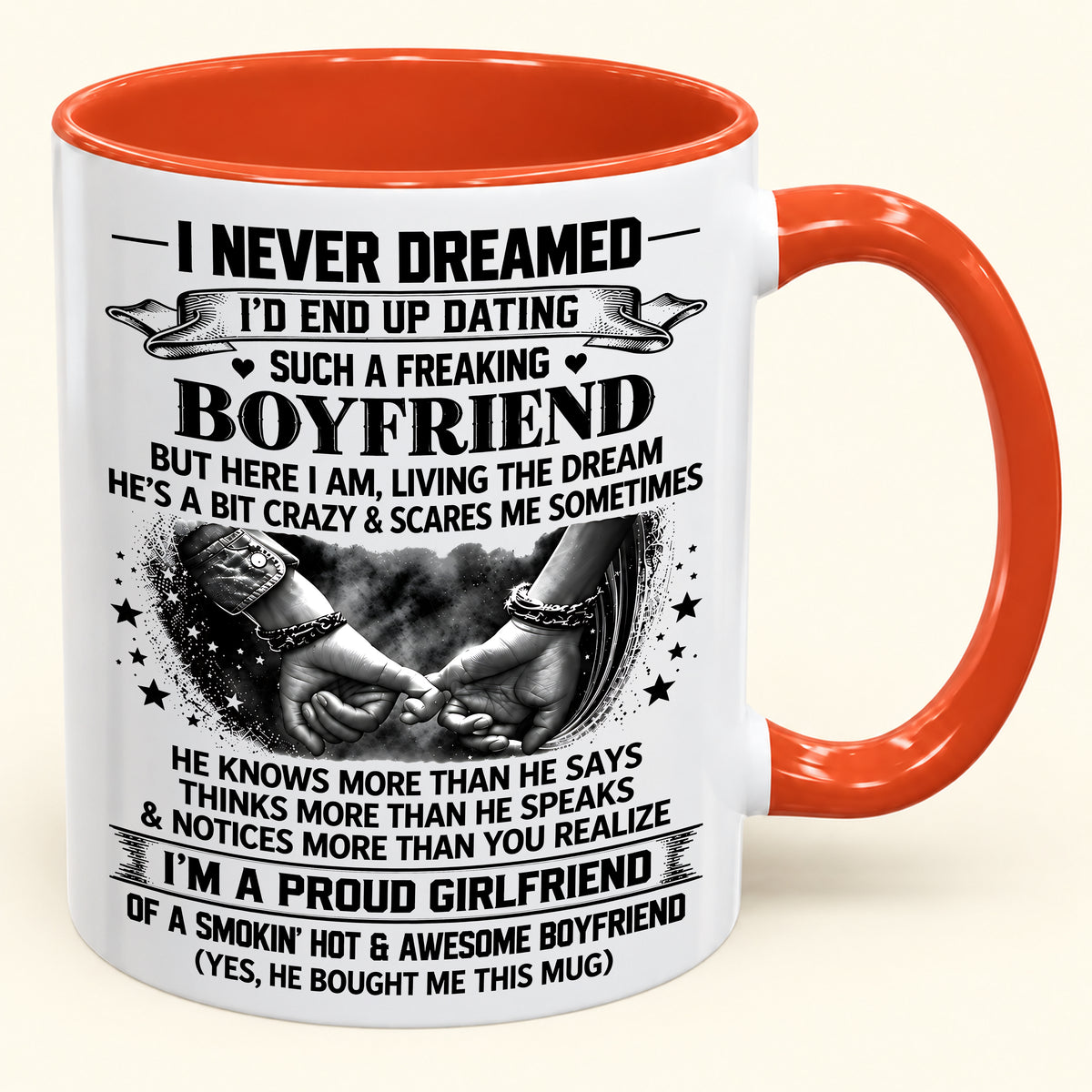 I’M A PROUD GIRLFRIEND OF A SMOKIN’ HOT & AWESOME BOYFRIEND - FUNNY CHRISTMAS 2026 - GIFT ACCENT COFFEE MUG - HLT00 (SKU2610-615)