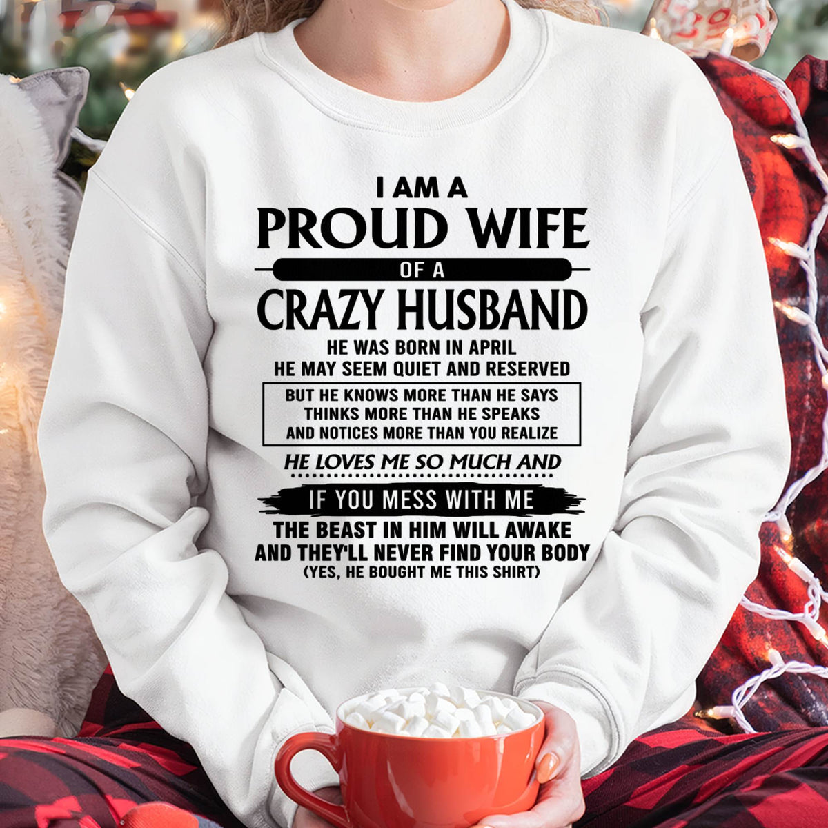 APRIL, HE LOVE ME SO MUCH-SHIRT FROM HUSBAND TO WIFE-KIEN04 (SKU26T-01-64-04)
