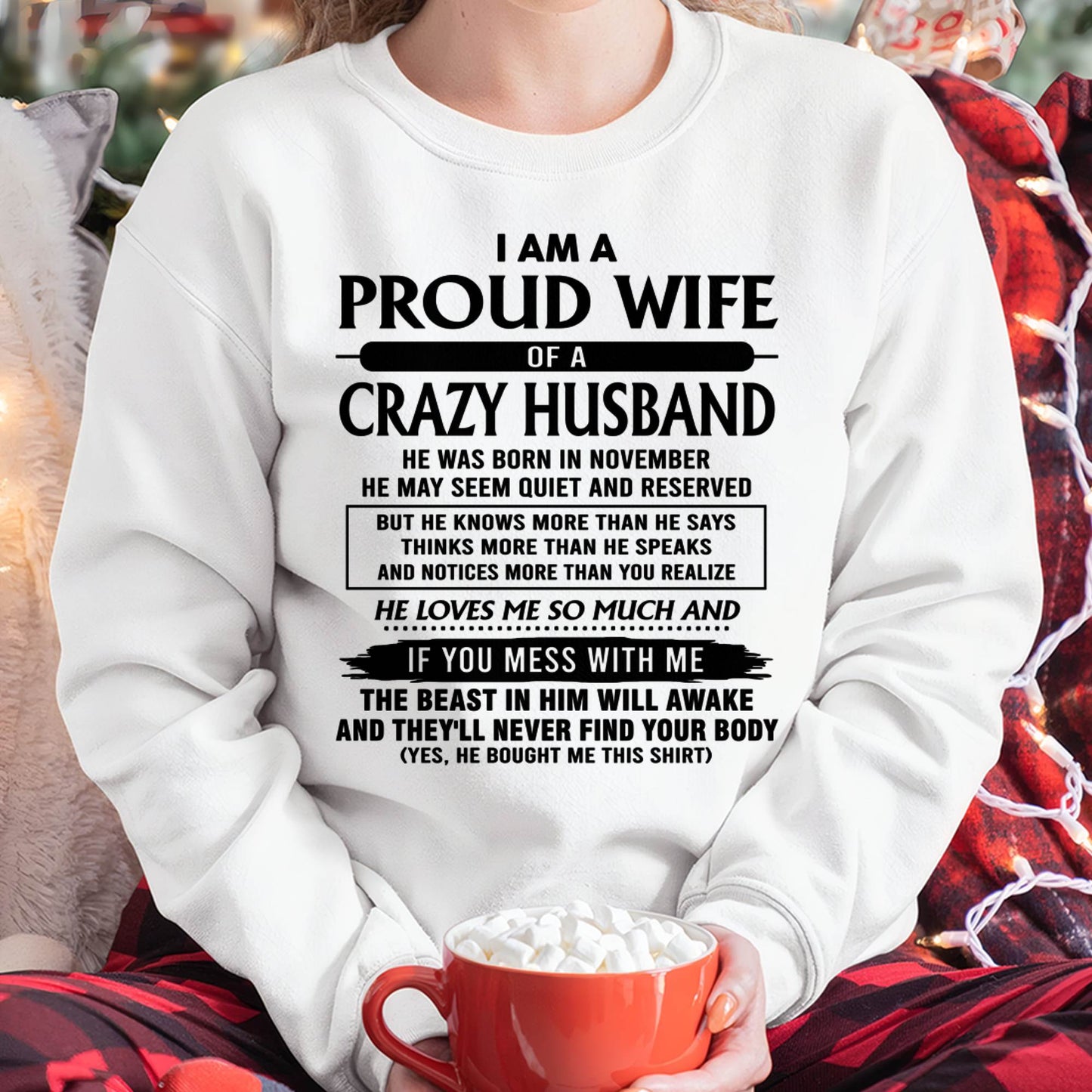NOVEMBER, HE LOVE ME SO MUCH-SHIRT FROM HUSBAND TO WIFE-KIEN11 (SKU26T-01-64-11)