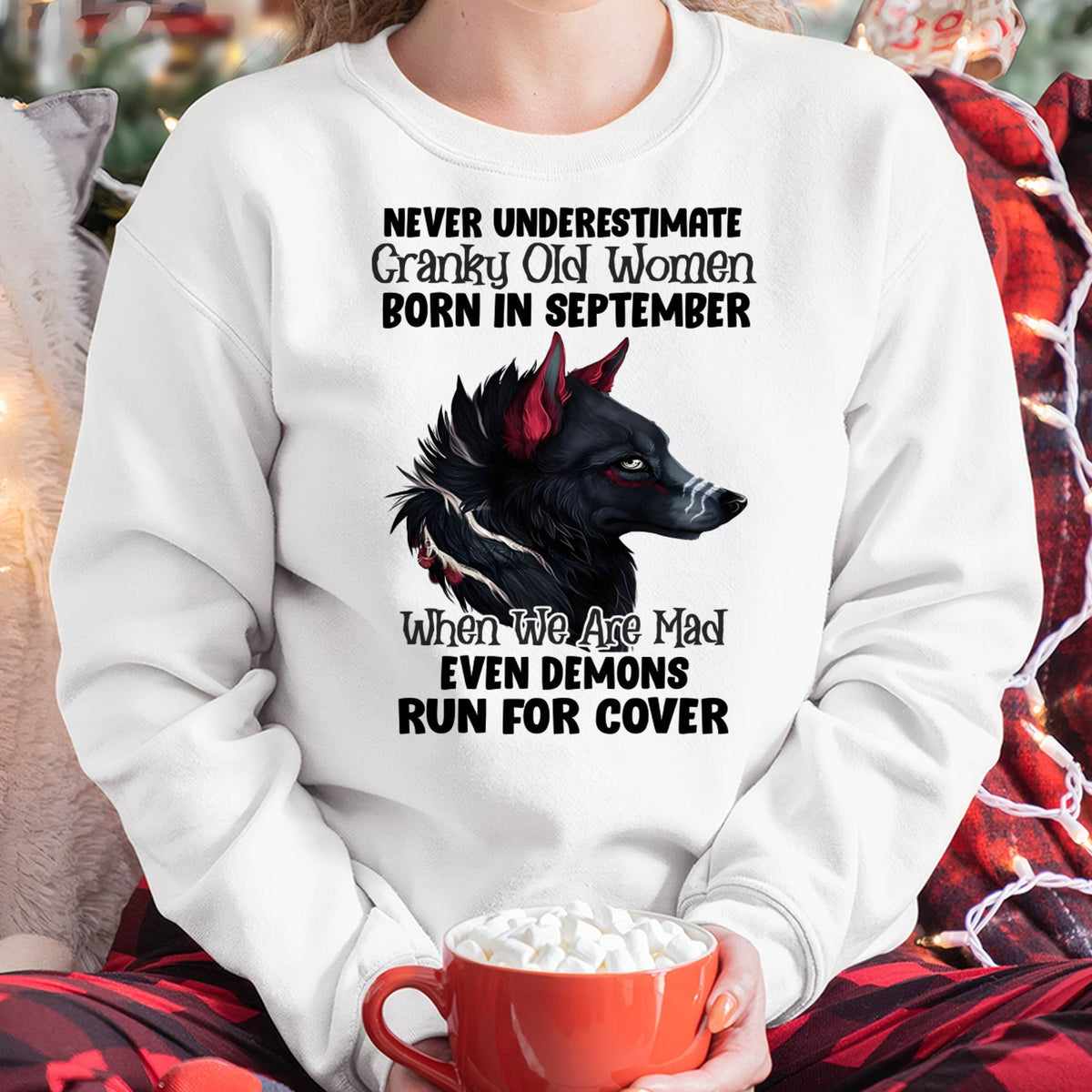 Never Underestimate Cranky Old Women Born In September – Birthday T-Shirt for Women - HLT09 (SKU2603-45-09)