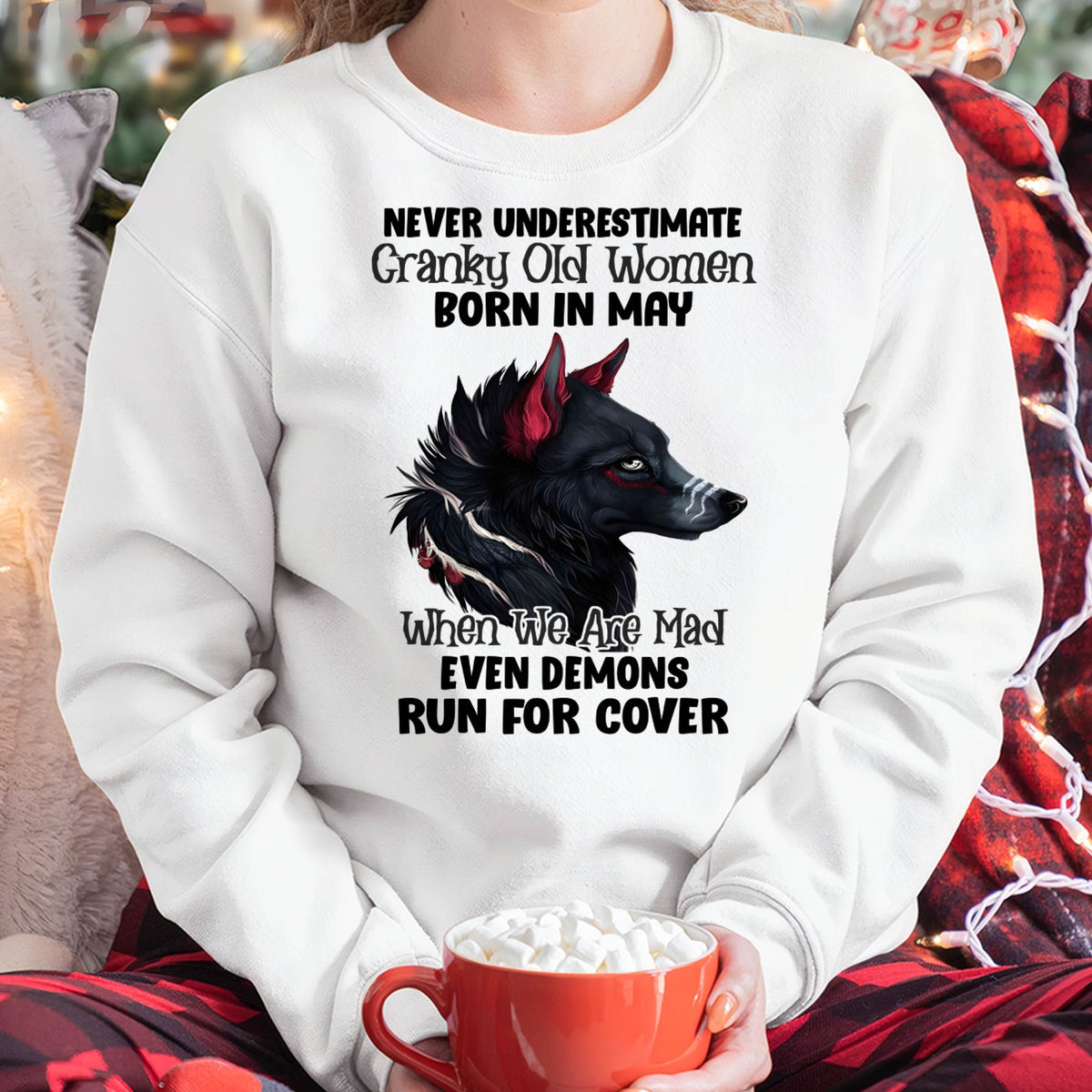 Never Underestimate Cranky Old Women Born In May – Birthday T-Shirt for Women - HLT05 (SKU2603-45-05)