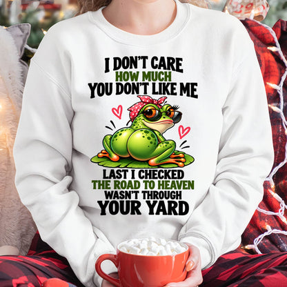 I DON'T CARE HOW MUCH YOU DON'T LIKE ME - SHIRT FOR WOMEN - HLT00 (SKU2610-523)