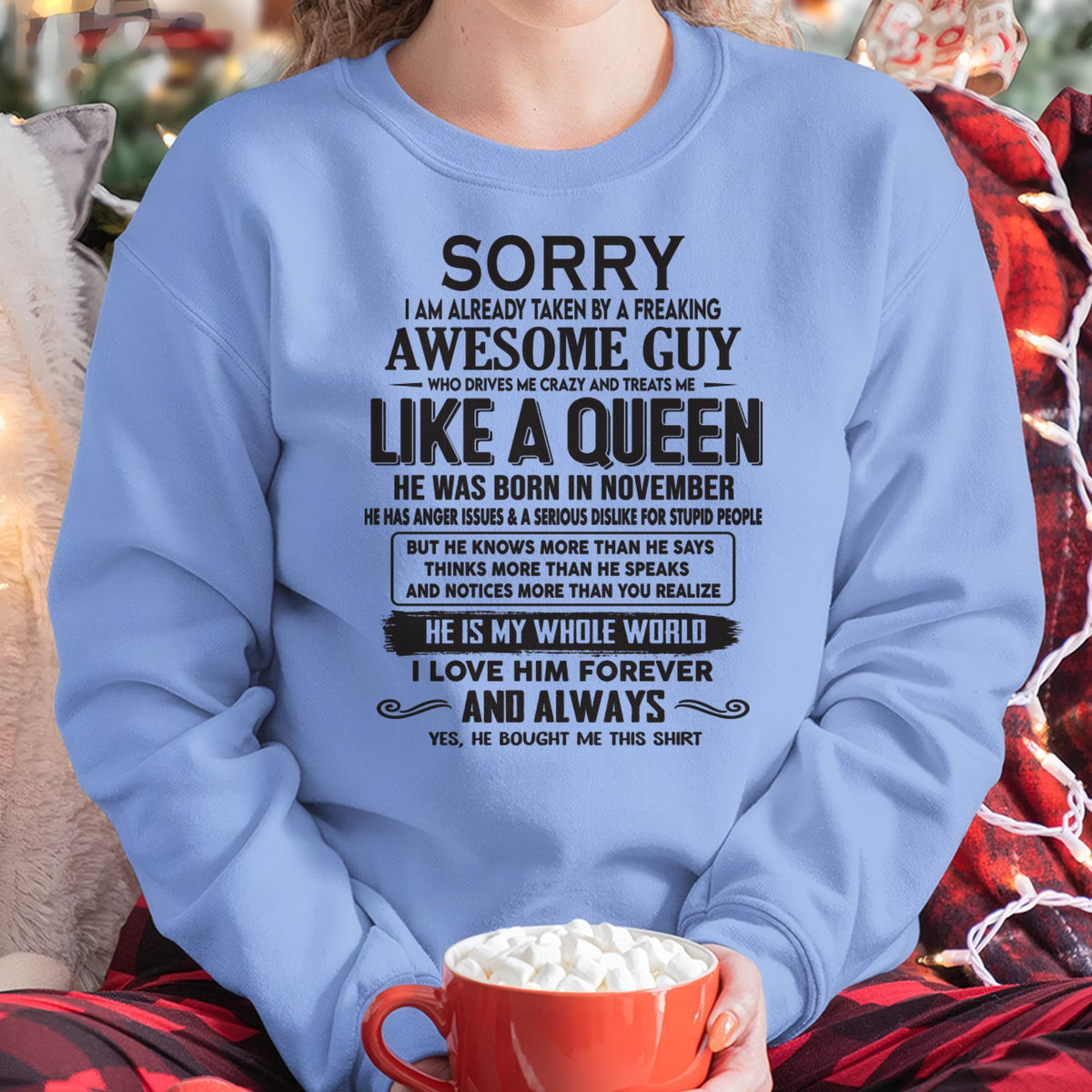 November - Sorry I am already taken by a freaking awesome guy - Gift for Wife From Husband - HLT11 (SKU08-25-11)