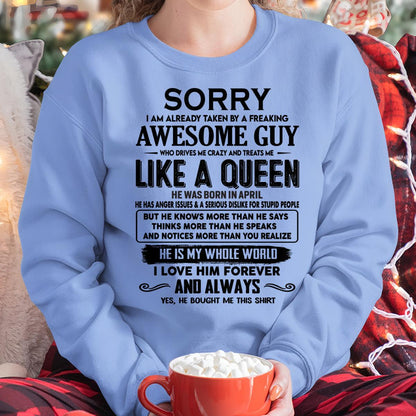 April - Sorry I am already taken by a freaking awesome guy - Gift for Wife From Husband - HLT04 (SKU-SRG-04)