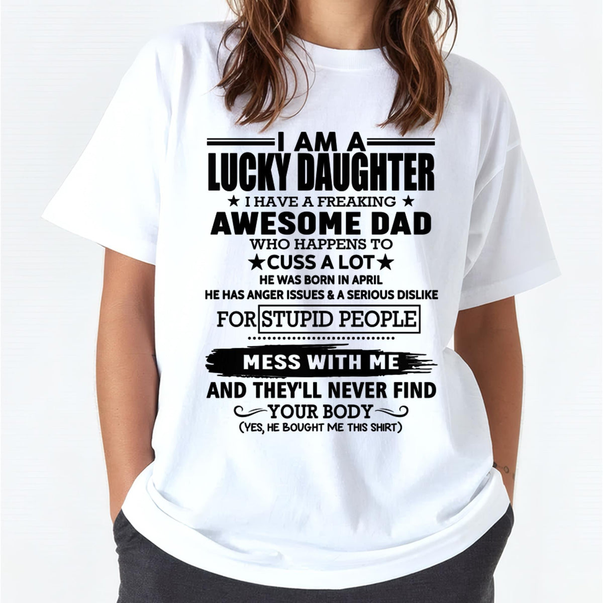 April - I'm Lucky Daughter - Gift for Daughter from Dad - HLT04 (SKU-T1406DD-04)