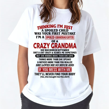 SEPTEMBER - I'M A SPOILED GRANDDAUGHTER OF A CRAZY GRANDMA - From Grandma - kien09 (SKU-GMD1-NTT09)