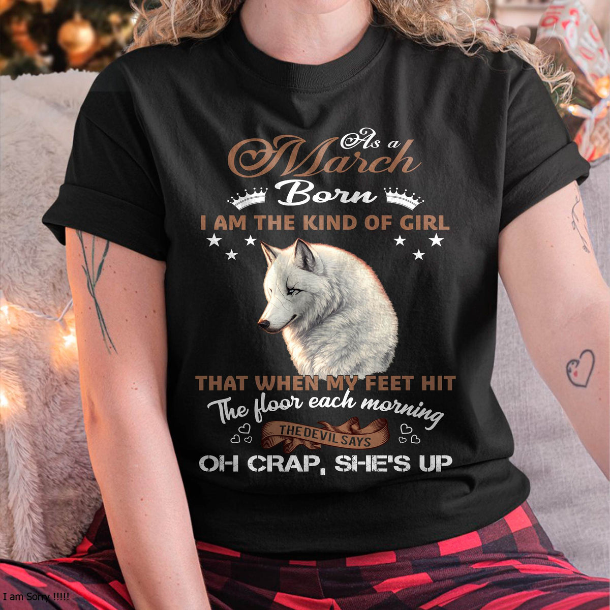 AS A MARCH GIRL I'M FEARLESS WOLF SHIRT – GIFT FOR WOMEN - HLT03 (SKU2604-238-03)