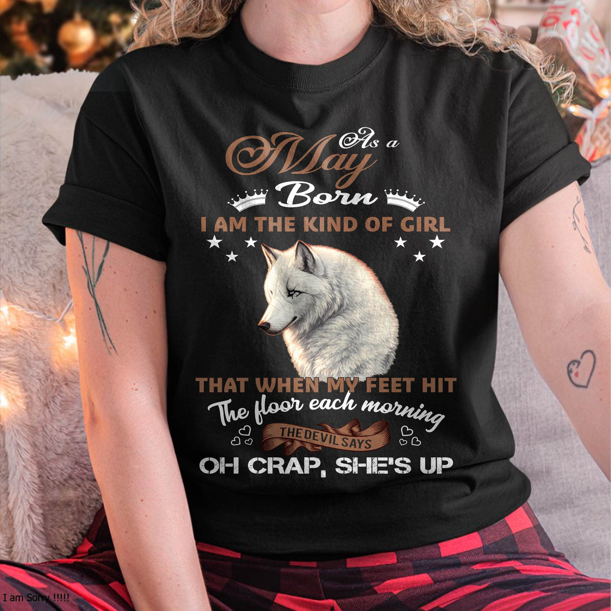 AS A MAY GIRL I'M FEARLESS WOLF SHIRT – GIFT FOR WOMEN - HLT05 (SKU2604-238-05)