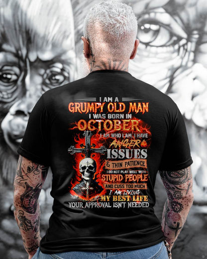 OCTOBER - GRUMPY OLD MAN T-SHIRT - FUNNY SKULL ANGER ISSUES TEE - PERFECT GIFT FOR MEN HLT10 (SKU12-319-10)