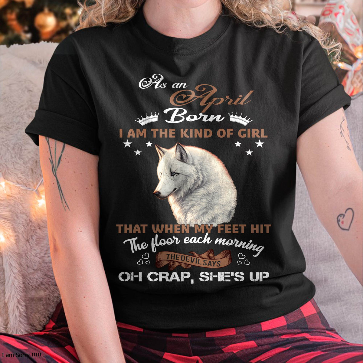 AS AN APRIL GIRL I'M FEARLESS WOLF SHIRT – GIFT FOR WOMEN - HLT04 (SKU2604-238-04)