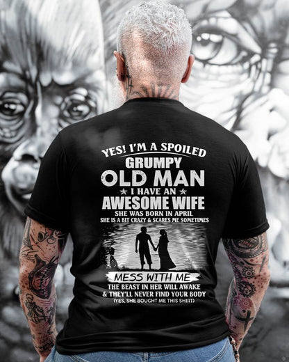 APRIL - GRUMPY OLD MAN T-SHIRT – AWESOME WIFE GIFT FROM WIFE - HLT04 (SKU10-79-04)