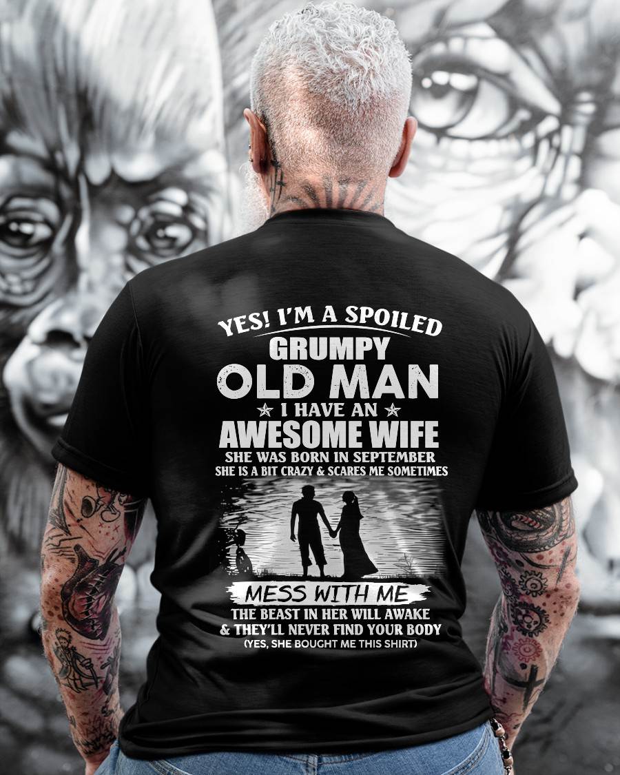 SEPTEMBER - GRUMPY OLD MAN T-SHIRT – AWESOME WIFE GIFT FROM WIFE - HLT09 (SKU10-79-09)