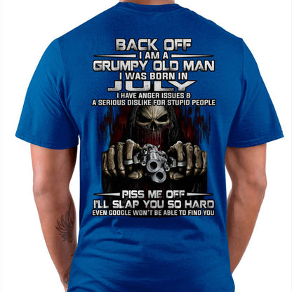 July - Grumpy Old Man T-Shirt – Funny Skull Gun Graphic Tee for Men - HLT07 (SKU09-109-07)