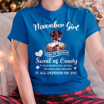 November Girl T-Shirt – Sweet As Candy, Cold As Ice - Birthday Gift for Women - HLT11 (SKU26T-01-38-11)