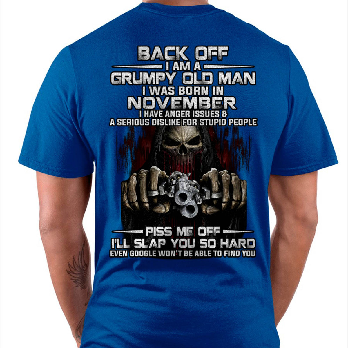 November - Grumpy Old Man T-Shirt – Funny Skull Gun Graphic Tee for Men - HLT11 (SKU09-109-11)