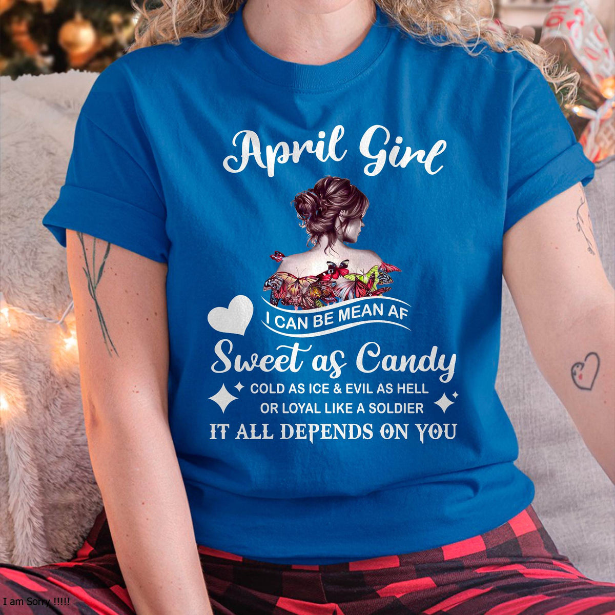 April Girl T-Shirt – Sweet As Candy, Cold As Ice - Birthday Gift for Women - HLT04 (SKU26T-01-38-04)