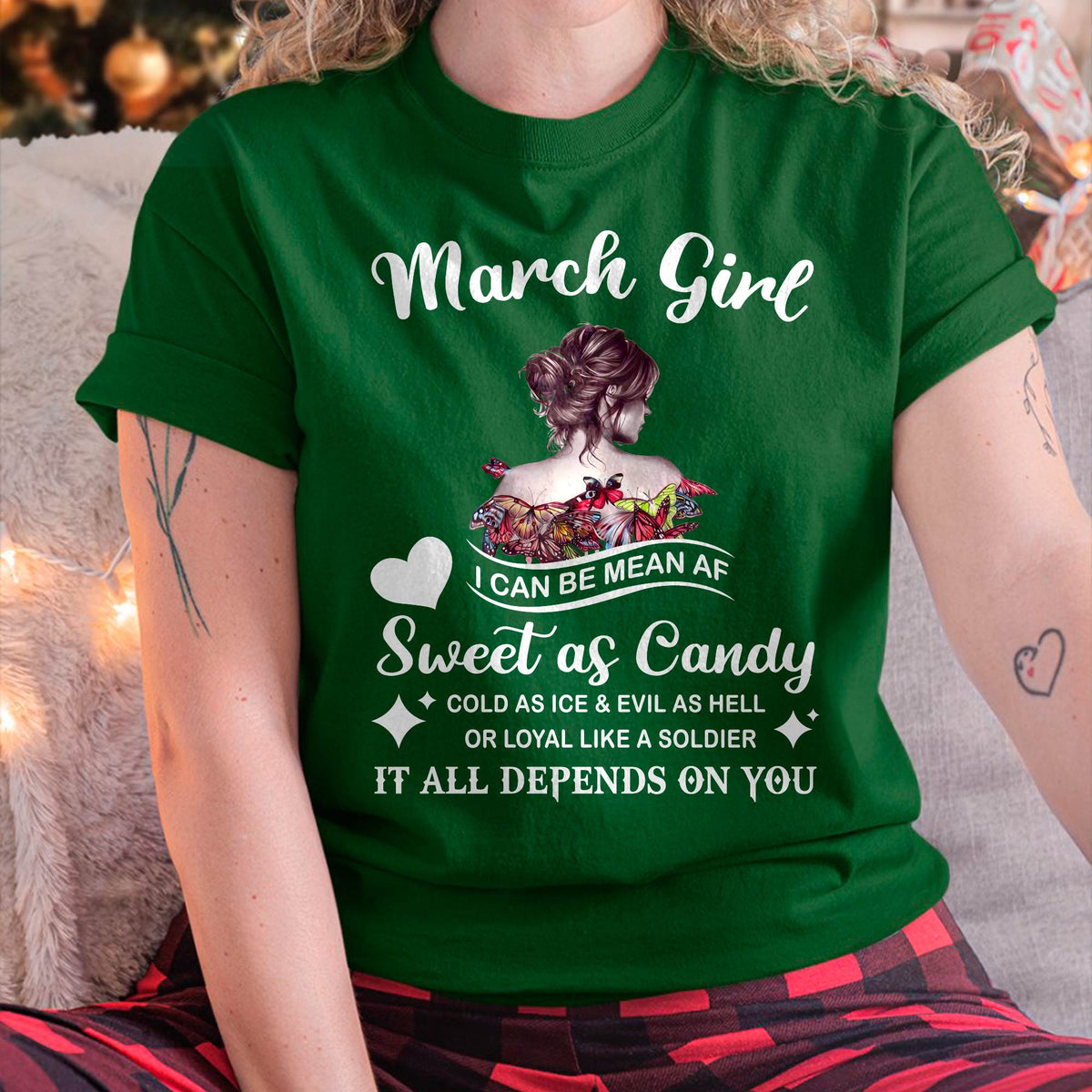 March Girl T-Shirt – Sweet As Candy, Cold As Ice - Birthday Gift for Women - HLT03 (SKU26T-01-38-03)
