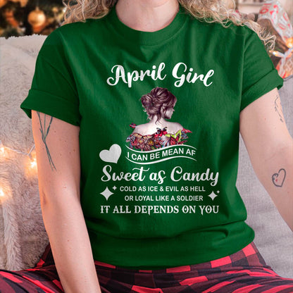 April Girl T-Shirt – Sweet As Candy, Cold As Ice - Birthday Gift for Women - HLT04 (SKU26T-01-38-04)