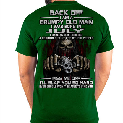 July - Grumpy Old Man T-Shirt – Funny Skull Gun Graphic Tee for Men - HLT07 (SKU09-109-07)
