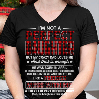 APRIL, PERFECT DAUGHTER - SHIRT FROM DAD - KIEN04 (SKU2607-323-04)