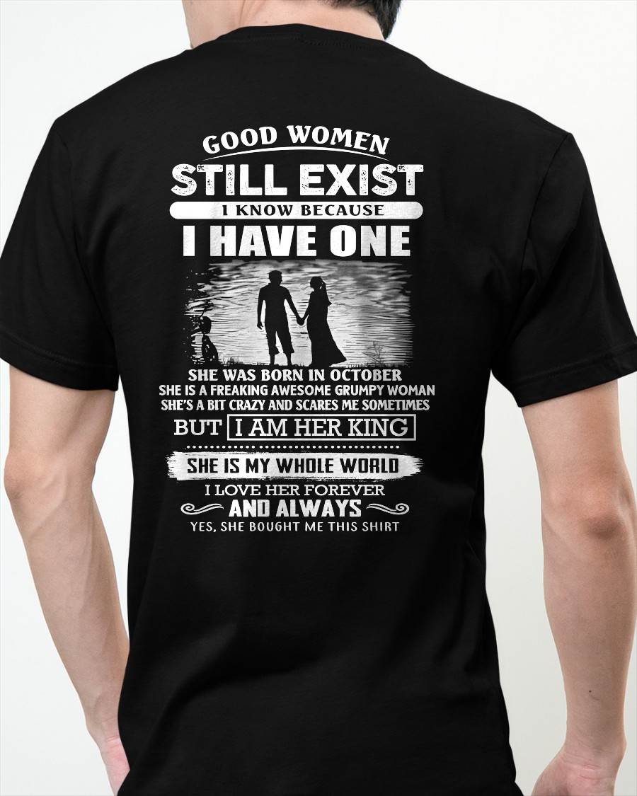 OCTOBER - GOOD WOMEN STILL EXIST - PERFECT GIFT FROM WIFE, GIRLFRIEND - HLT10 (SKU2604-293-10)