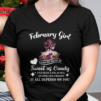 February Girl T-Shirt – Sweet As Candy, Cold As Ice - Birthday Gift for Women - HLT02 (SKU26T-01-38-02)