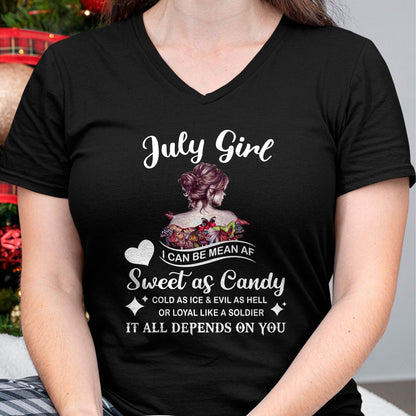 July Girl T-Shirt – Sweet As Candy, Cold As Ice - Birthday Gift for Women - HLT07 (SKU26T-01-38-07)
