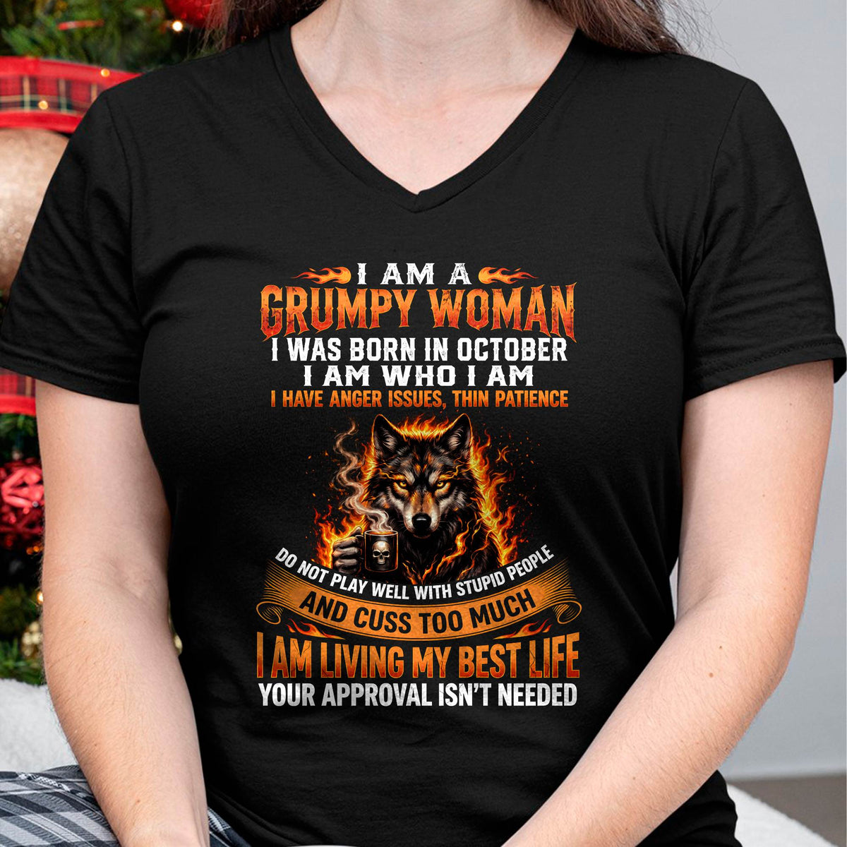 OCTOBER - I AM A GRUMPY WOMAN - BIRTHDAY T-SHIRT FOR WOMEN - HLT10 (SKU2607-206-10)